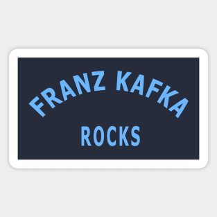 Franz Kafka Rocks Magnet